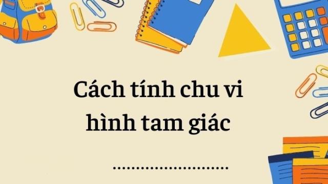 cong thuc tinh chu vi hinh tam giac