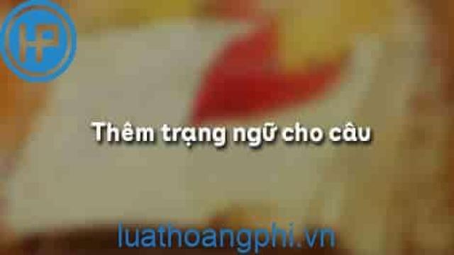 ngu van 7 them trang ngu cho cau 1