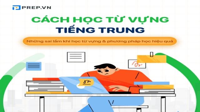 Cách Học Tiếng Trung Dễ Nhớ